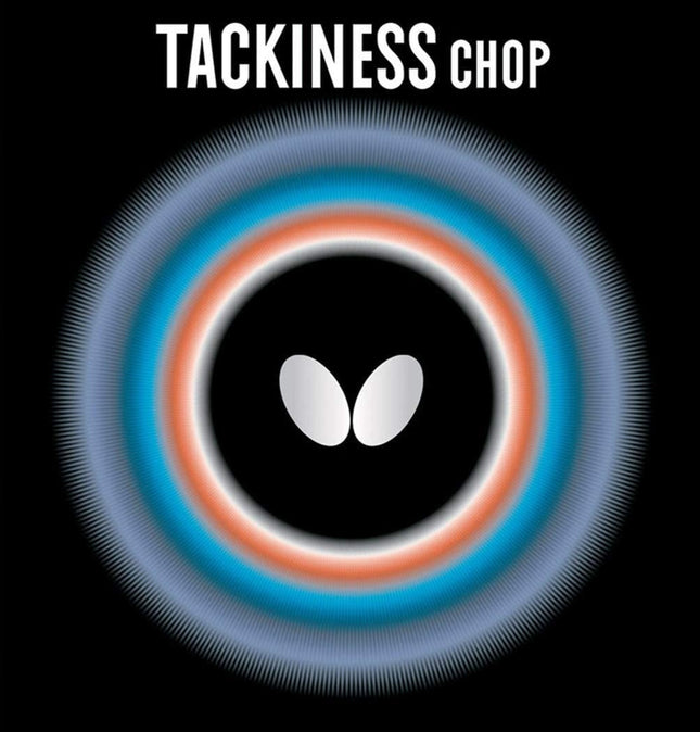 Butterfly Tackiness Chop 